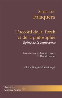 L'accord de la Torah et de la philosophie : épître de la controverse