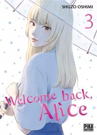 Welcome back, Alice. Vol. 3