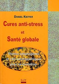 Cures anti-stress et santé globale