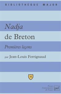 Nadja de Breton : premières leçons