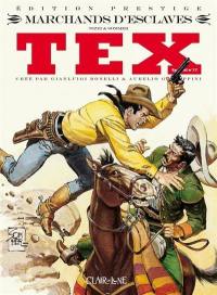 Tex spécial. Vol. 17. Marchands d'esclaves