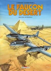 Le faucon du désert : édition intégrale