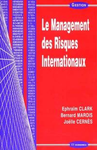 Le management des risques internationaux