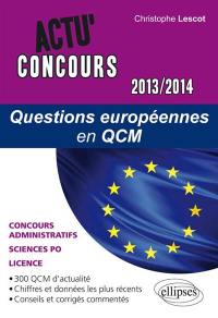 Questions européennes 2013-2014 en QCM