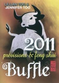 Buffle 2011 : prévisions et feng shui