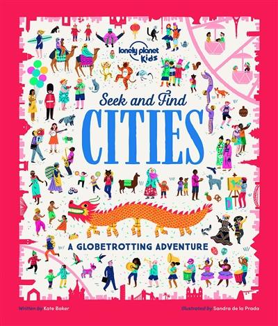 Seek and find cities : a globetrotting adventure
