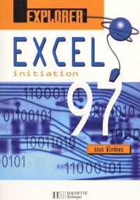 Explorer Excel 1997 sous Windows : initiation