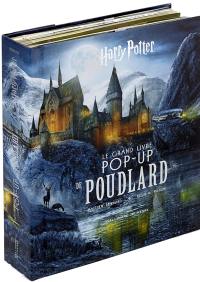 Harry Potter : le grand livre pop-up de Poudlard