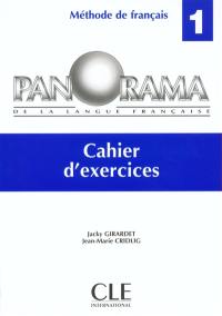 Panorama de la langue française, niveau 1 : cahier d'exercices