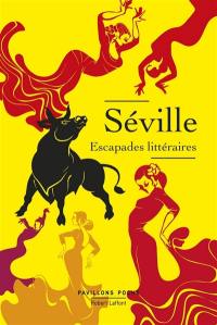 Séville : escapades littéraires