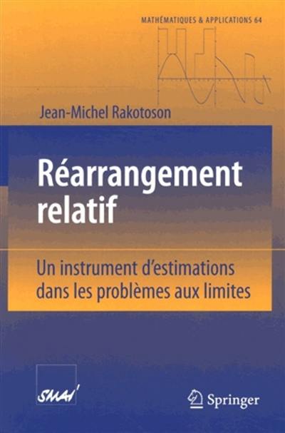 Réarrangement relatif : un instrument d'estimations dans les problèmes aux limites