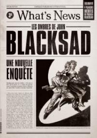 Blacksad. What's news : les ombres de John Blacksad