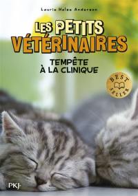 Les petits vétérinaires. Vol. 20. Tempête à la clinique