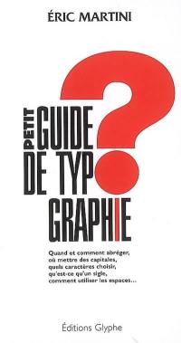 Petit guide de typographie