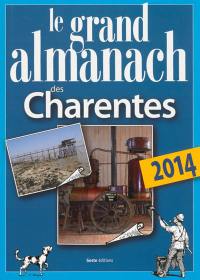 Le grand almanach des Charentes 2014