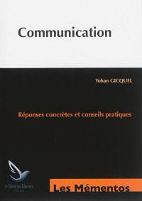 Communication : réponses concrètes et conseils pratiques