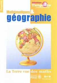 Mathématiques & géographie : la Terre vue des maths