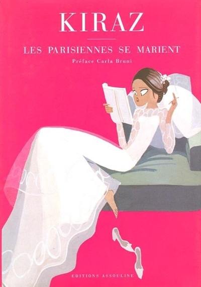 Les Parisiennes se marient