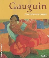 Gauguin : l'invitation au voyage