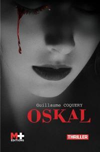Oskal : thriller