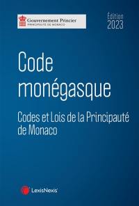 Code monégasque 2023 : codes et lois de la principauté de Monaco