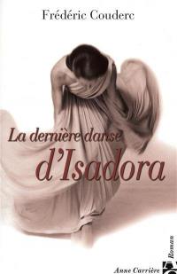 La dernière danse d'Isadora