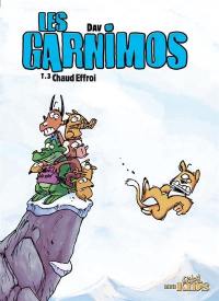 Les Garnimos. Vol. 3. Chaud effroi