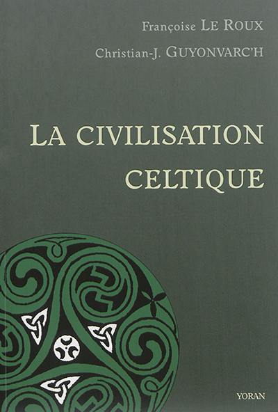 La civilisation celtique