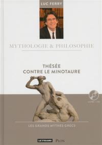 Thésée contre le Minotaure : les grands mythes grecs