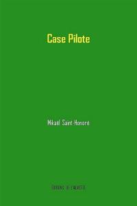 Case pilote