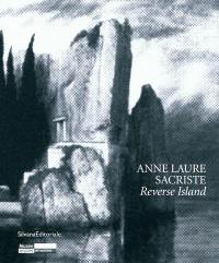Anne-Laure Sacriste : reverse Island