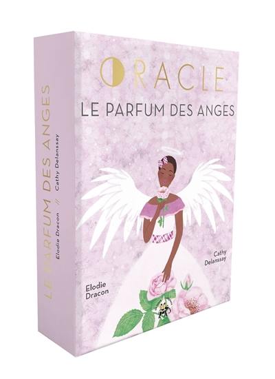Oracle le parfum des anges