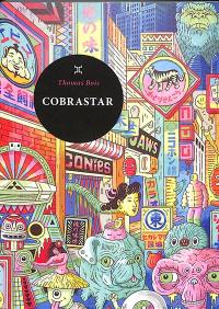 Cobrastar : space opera