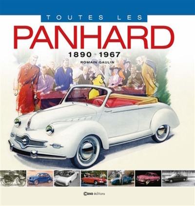 Toutes les Panhard : 1890-1967