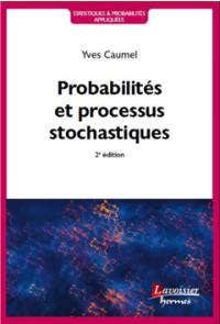 Probabilités et processus stochastiques