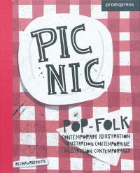 Picnic : pop-folk contemporary illustration. Picnic : illustration pop-folk contemporaine. Picnic : llustracion pop-folk contemporanea