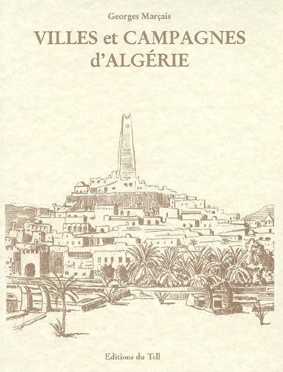 Villes et campagnes d'Algérie
