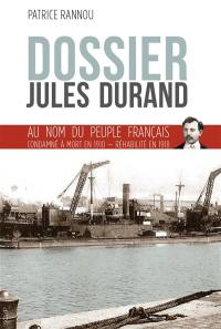 Dossier Jules Durand