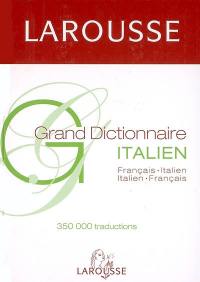 Grand dictionnaire français-italien, italien-français
