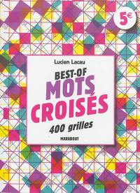 Best-of mots croisés : 400 grilles