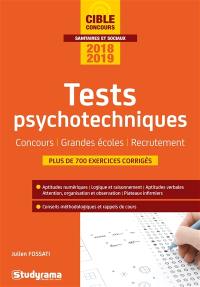 Tests psychotechniques : concours, grandes écoles, recrutement : 2018-2019