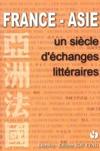 France-Asie : un siècle d'échanges littéraires