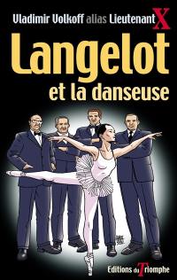Langelot. Vol. 17. Langelot et la danseuse