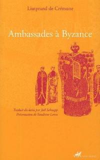 Ambassades à Byzance