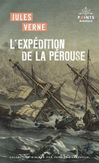 L'expédition de La Pérouse : récit
