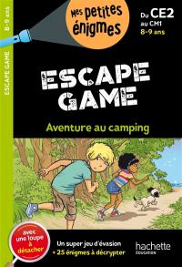 Aventure au camping : escape game : du CE2 au CM1, 8-9 ans
