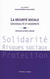 La sécurité sociale : universalité et modernité : approche de droit comparé
