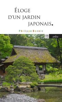 Eloge d'un jardin japonais : Katsura, mythe de l'architecture japonaise