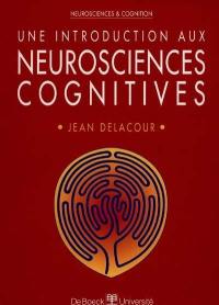Introduction aux neurosciences cognitives
