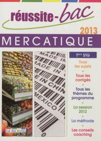 Mercatique, Terminale STG : 2013